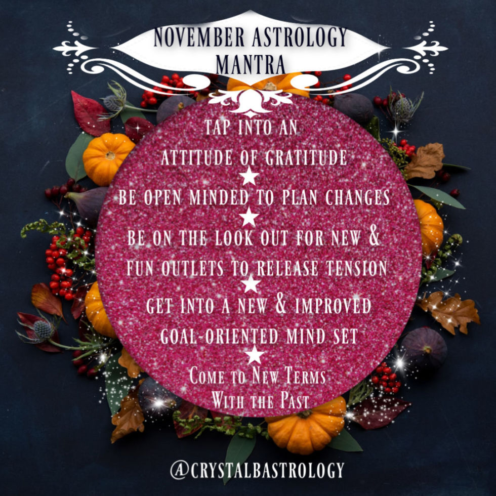 November 2019 Horoscopes And Astrology - Crystal B. Astrology