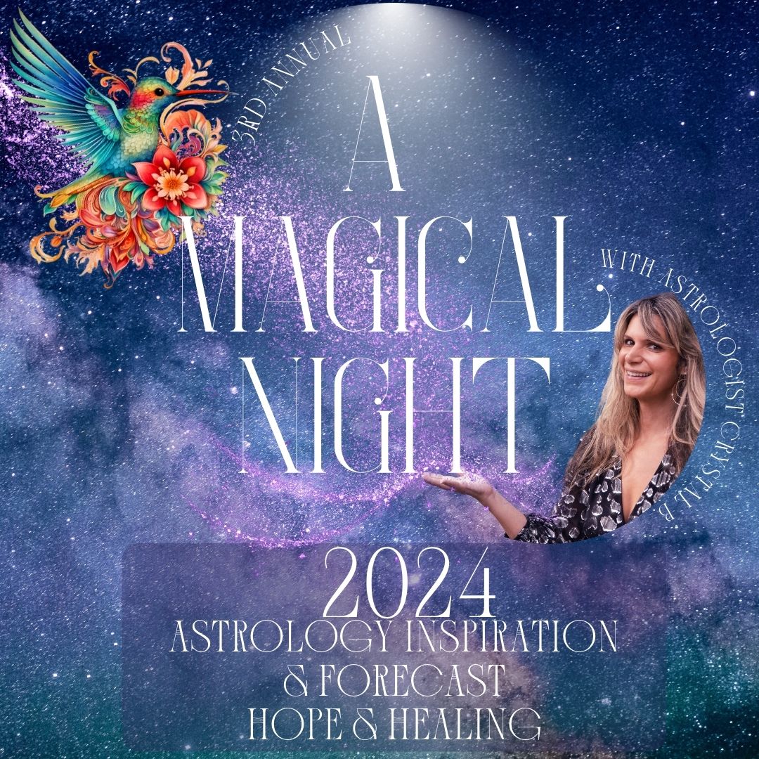 A Magical Night 2024 Crystal B. Astrology