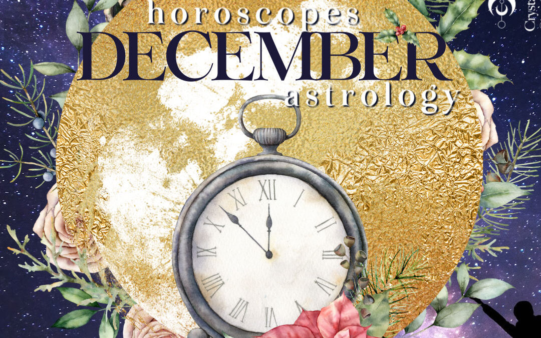 December 2022 Horoscopes and Astrology