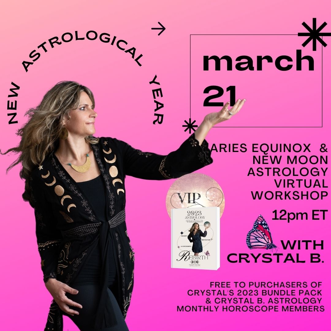 Live Virtual Astrology Event Celebrating the New Astrological Year